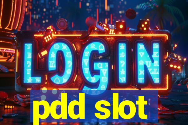 pdd slot