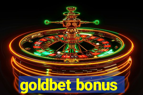 goldbet bonus