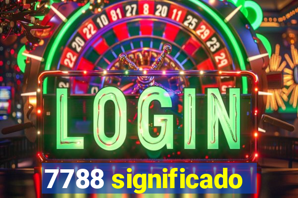 7788 significado