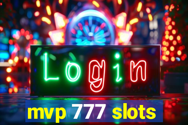 mvp 777 slots