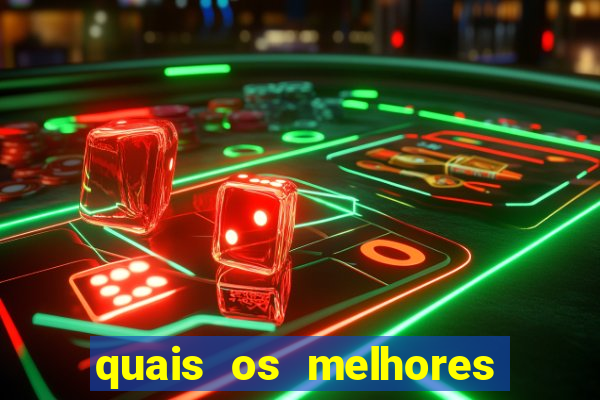 quais os melhores jogos de aposta