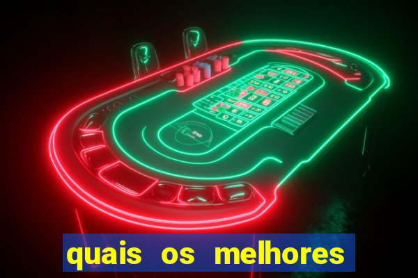 quais os melhores jogos de aposta