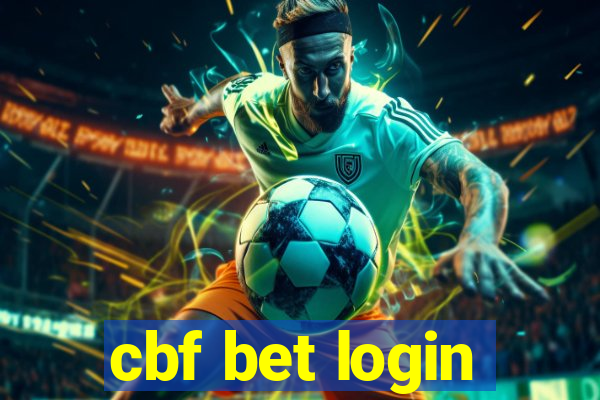 cbf bet login