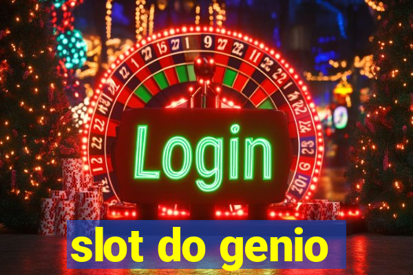 slot do genio