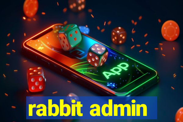 rabbit admin