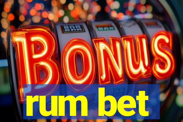 rum bet