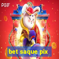 bet saque pix