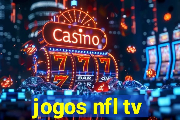 jogos nfl tv