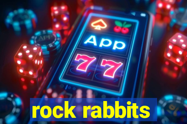 rock rabbits