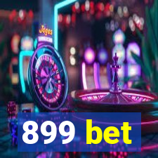 899 bet