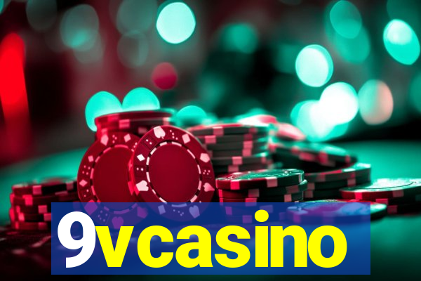 9vcasino