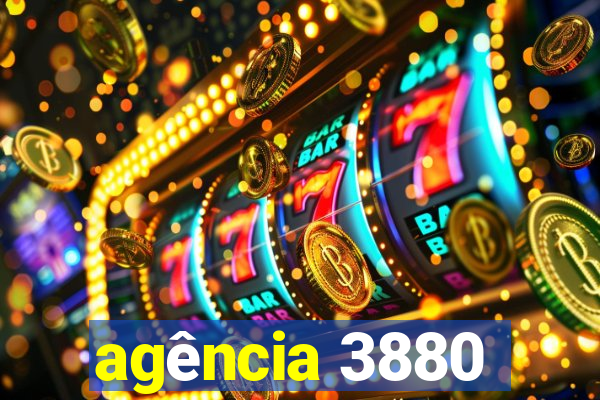 agência 3880