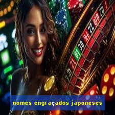 nomes engraçados japoneses