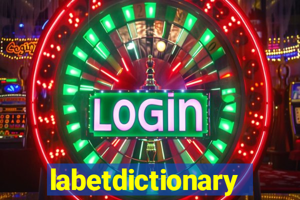 labetdictionary