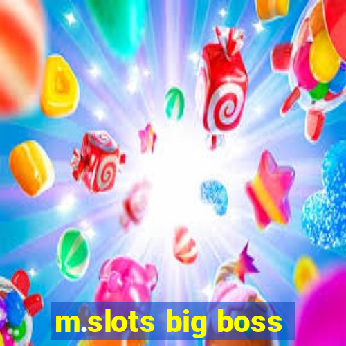 m.slots big boss