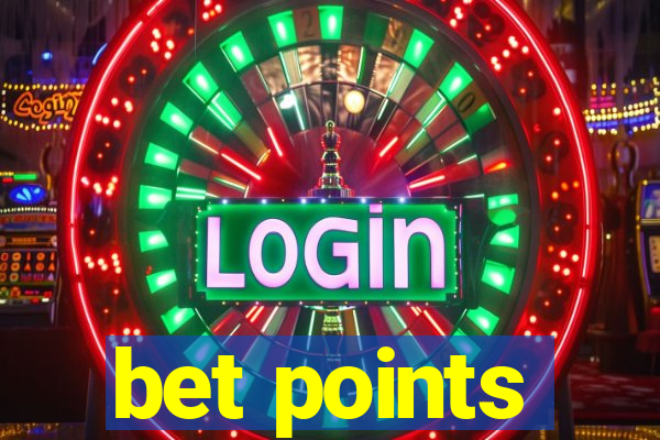 bet points