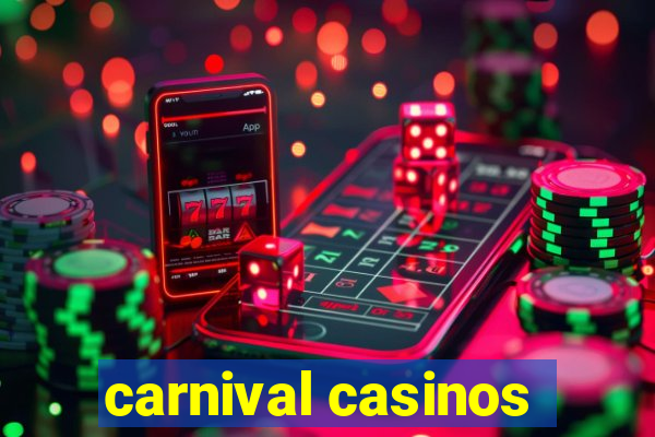 carnival casinos