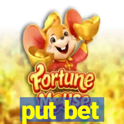 put bet