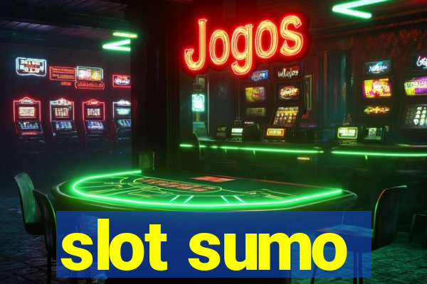 slot sumo