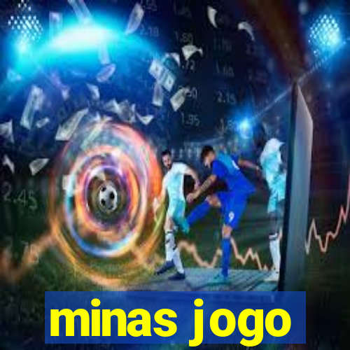 minas jogo