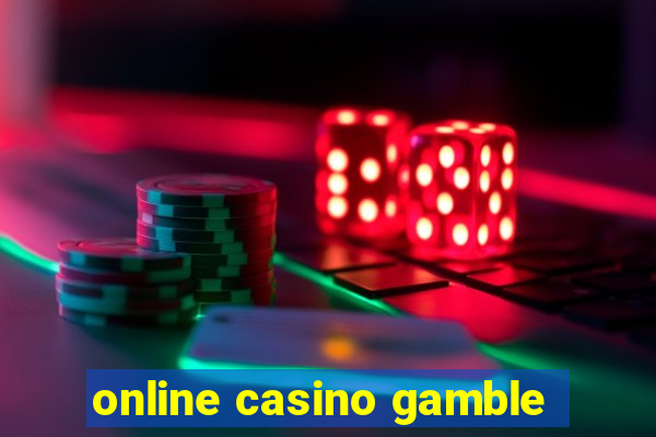 online casino gamble