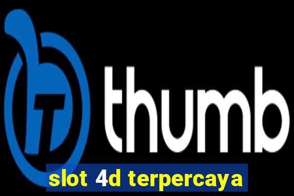 slot 4d terpercaya