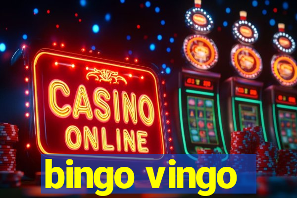 bingo vingo