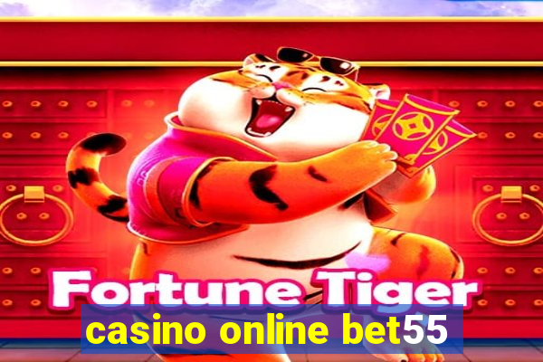 casino online bet55