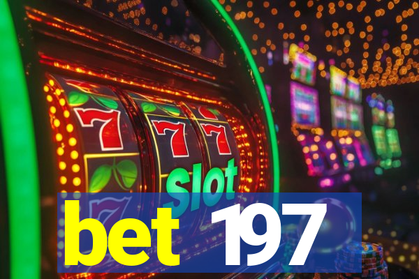 bet 197