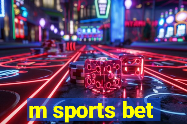 m sports bet