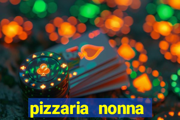 pizzaria nonna cruzeiro sp