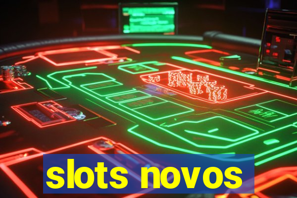 slots novos