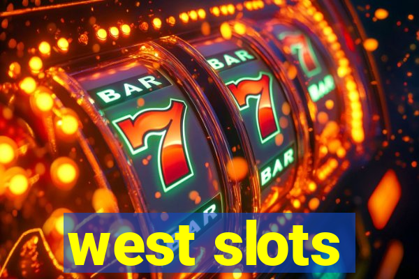 west slots