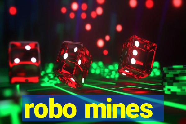 robo mines