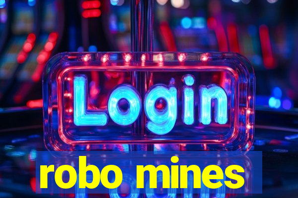 robo mines