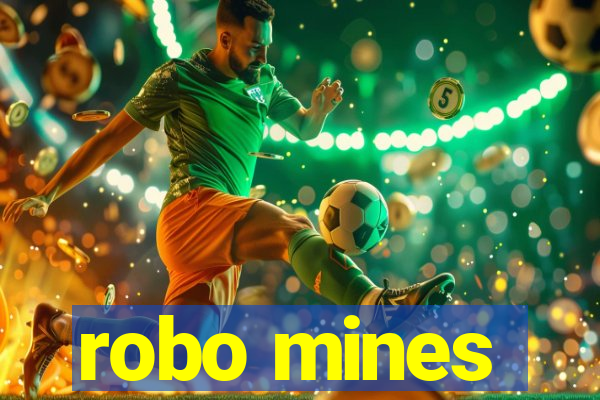 robo mines