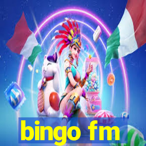 bingo fm