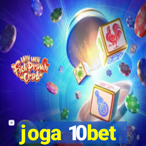 joga 10bet