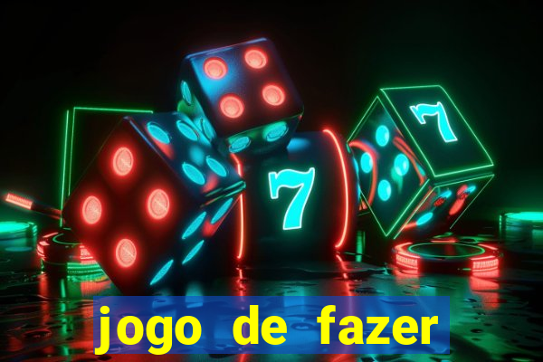 jogo de fazer dinheiro de verdade