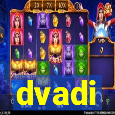 dvadi