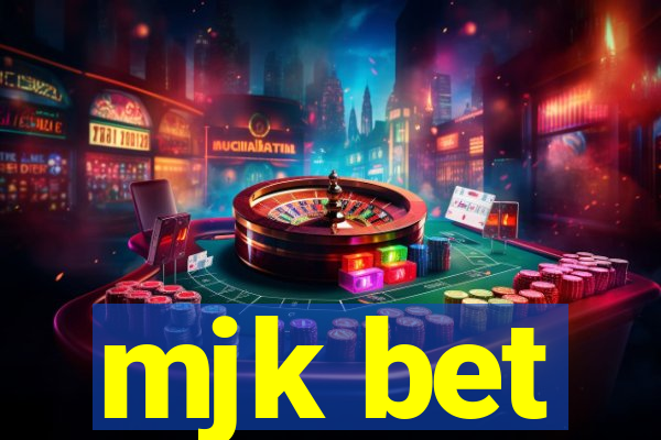 mjk bet