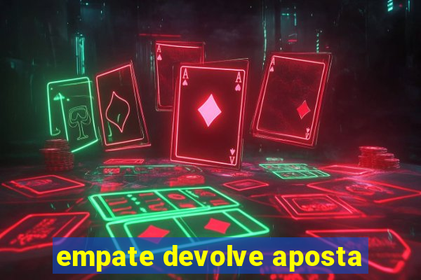 empate devolve aposta