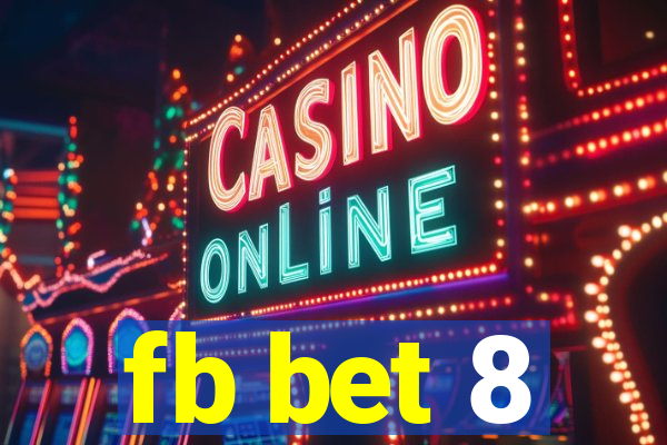 fb bet 8