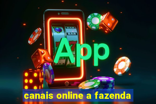 canais online a fazenda