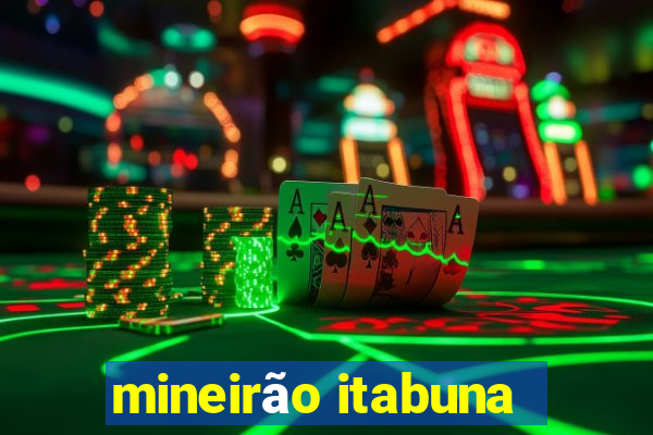 mineirão itabuna