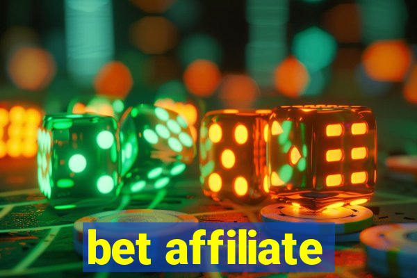 bet affiliate