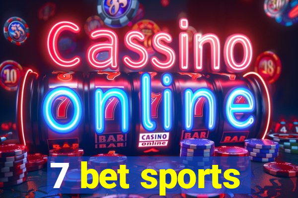 7 bet sports