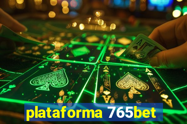 plataforma 765bet