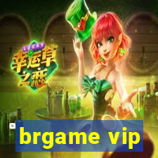 brgame vip