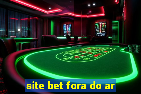 site bet fora do ar